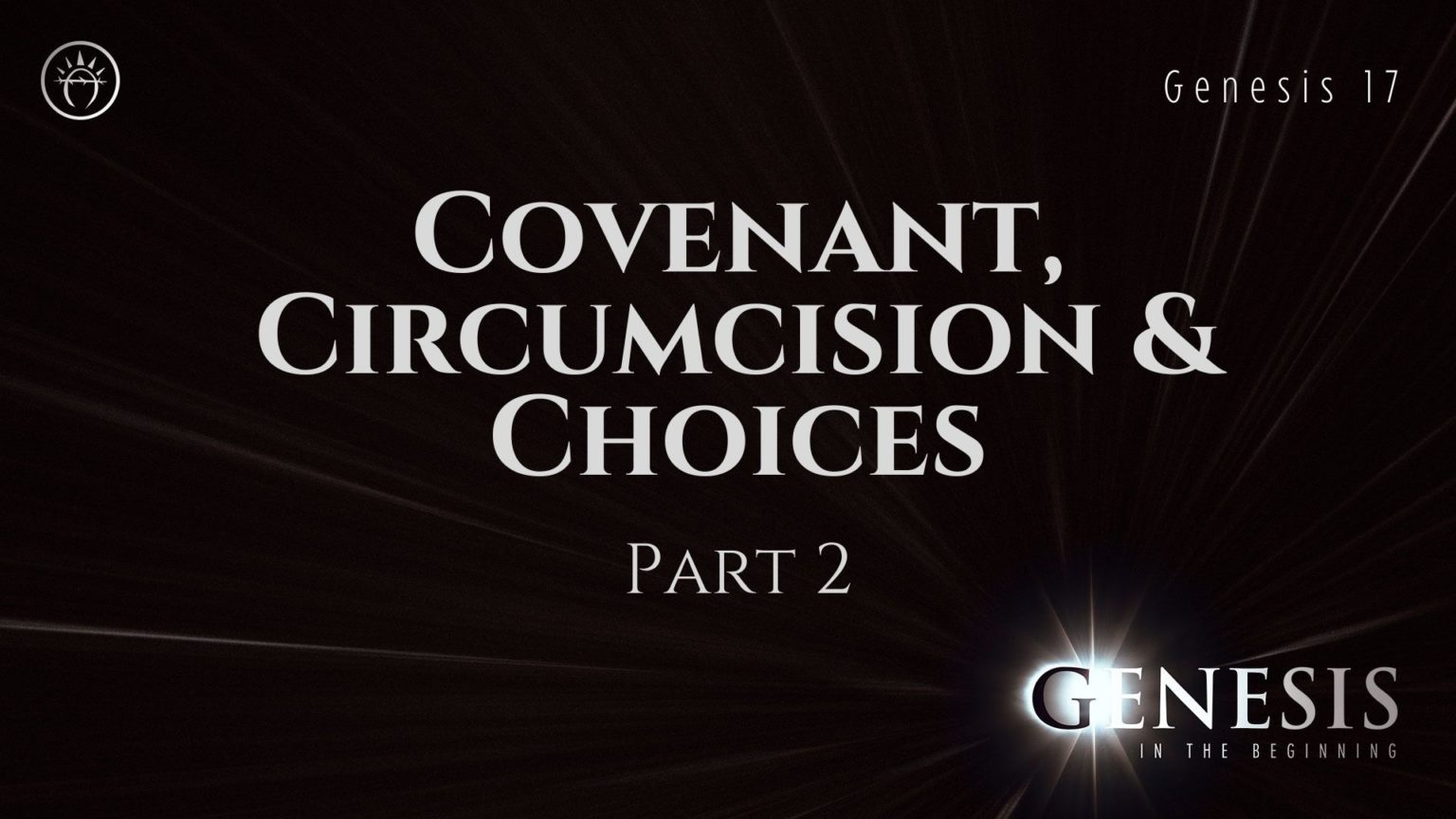 covenant-circumcision-choices-part-2-genesis-17-calvary-ventura